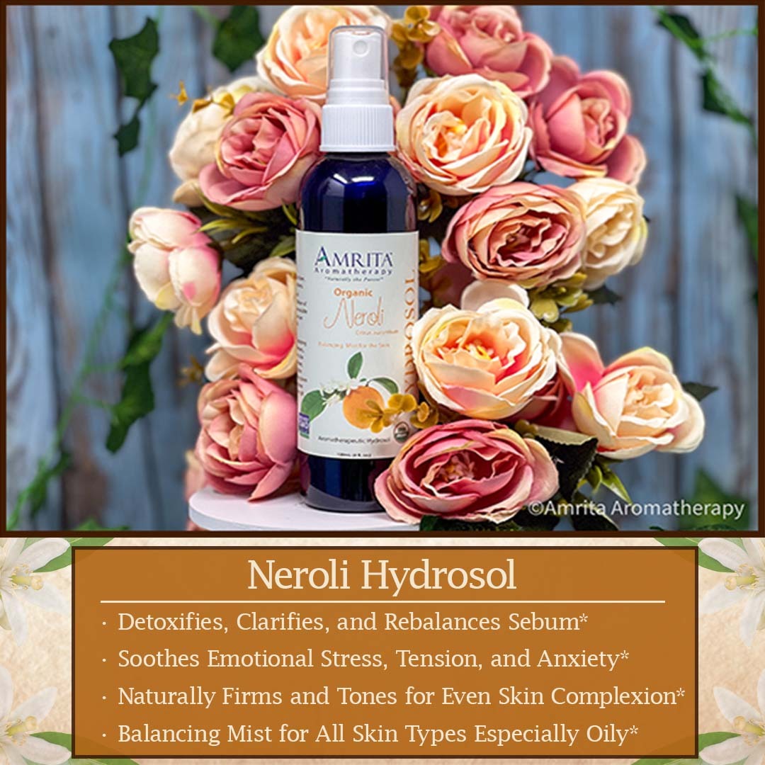 Click here for Neroli Hydrosol